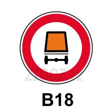 B18 - Zákaz vjezdu vozidel přepravujících nebezpečný náklad