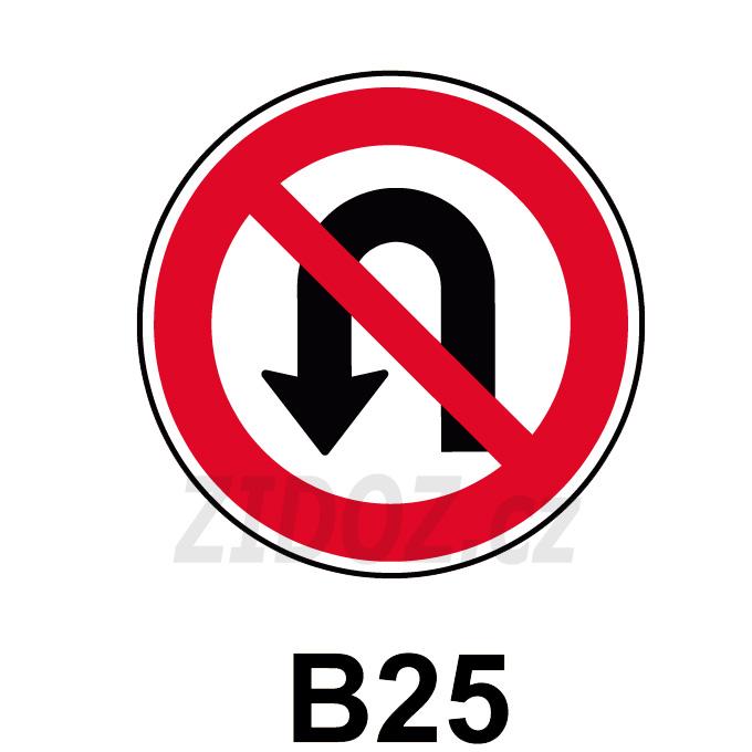 B25 - Zákaz otáčení