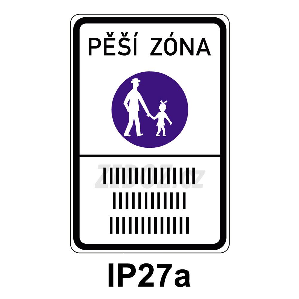 IP27a - Pěší zóna